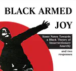 Black Armed Joy